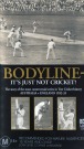 Bodyline-It\'s Just not Cricket 59 Min.(color/B&W)PAL VHS